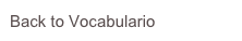 Back to Vocabulario
